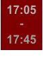17:05 - 17:45