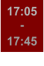 17:05 - 17:45