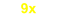 9x