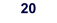 20