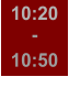 10:20 - 10:50