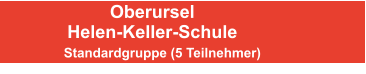 Standardgruppe (5 Teilnehmer) Oberursel Helen-Keller-Schule