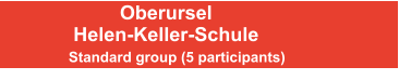 Standard group (5 participants) Oberursel Helen-Keller-Schule