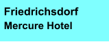 Friedrichsdorf Mercure Hotel