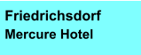 Friedrichsdorf Mercure Hotel