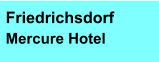 Friedrichsdorf Mercure Hotel