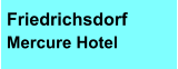 Friedrichsdorf Mercure Hotel