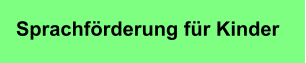 Sprachförderung für Kinder